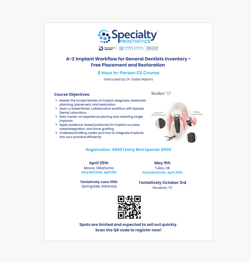 A-Z Implant Workflow for General Dentists Inventory - Free Placement and Restoration - OKC Area